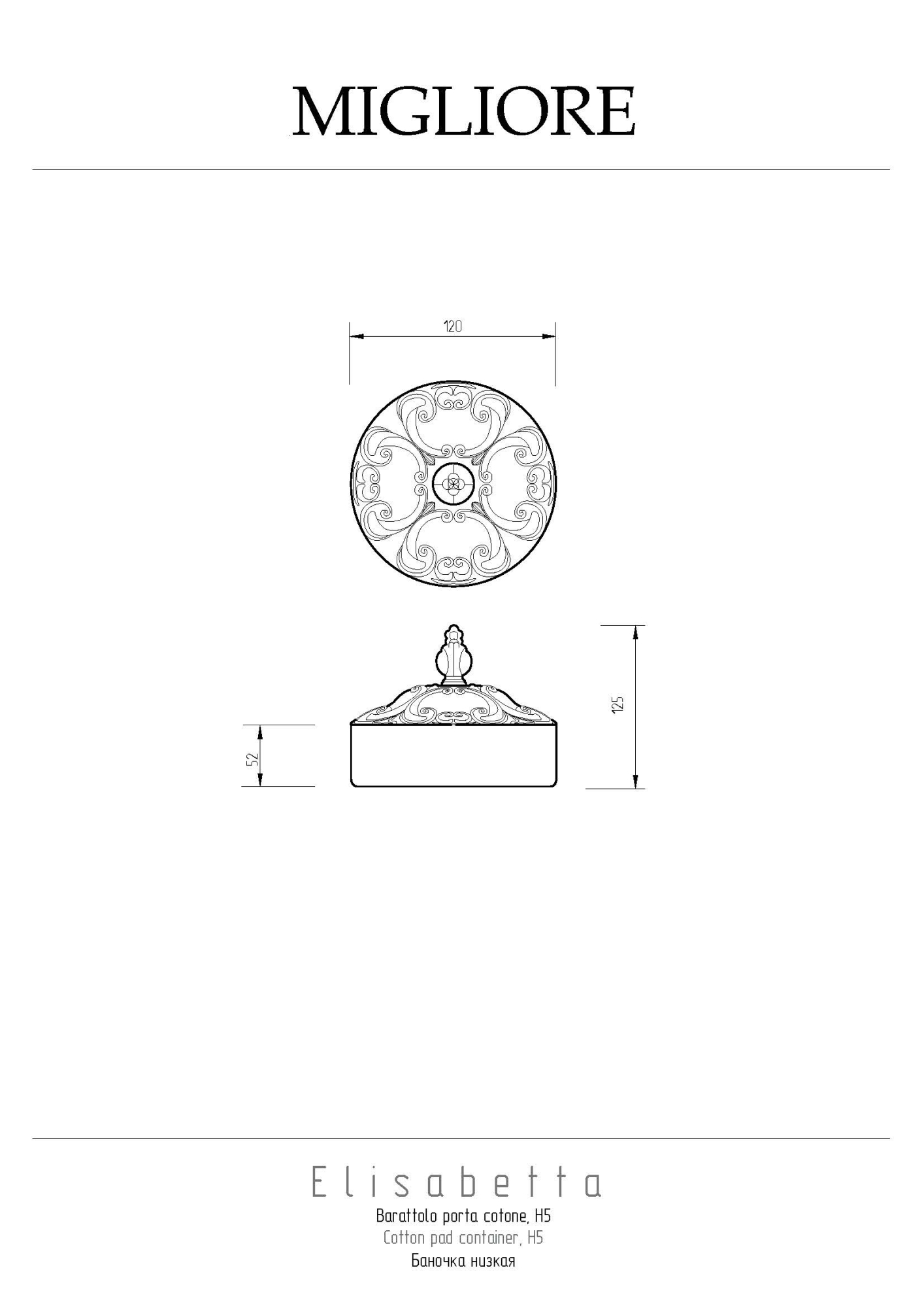 Фото Баночка Migliore Elisabetta 17023 хром